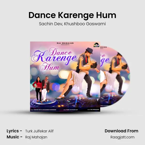 Dance Karenge Hum mp3 song