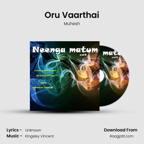 Oru Vaarthai - Muhesh album cover 