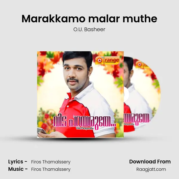 Marakkamo malar muthe - O.U. Basheer album cover 