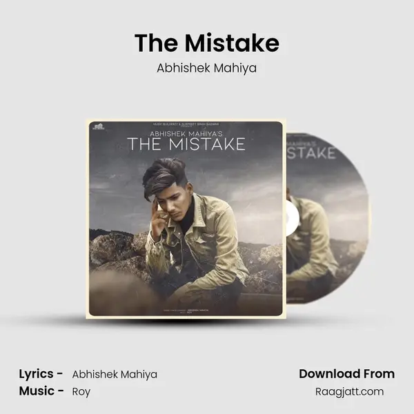 The Mistake mp3 song