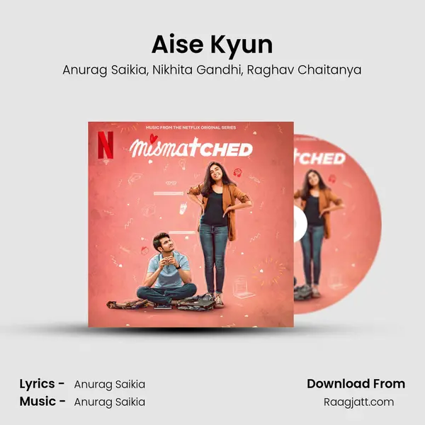 Aise Kyun - Anurag Saikia album cover 