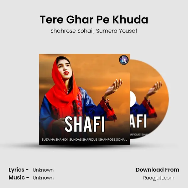 Tere Ghar Pe Khuda - Shahrose Sohail album cover 