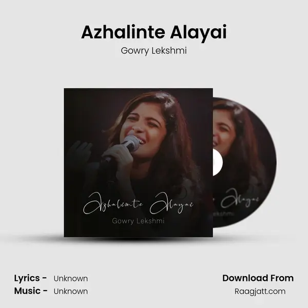 Azhalinte Alayai mp3 song