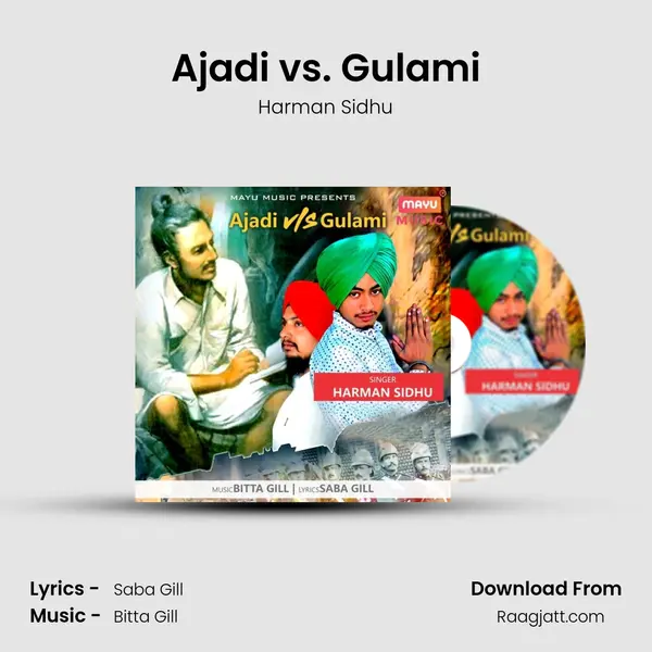 Ajadi vs. Gulami mp3 song