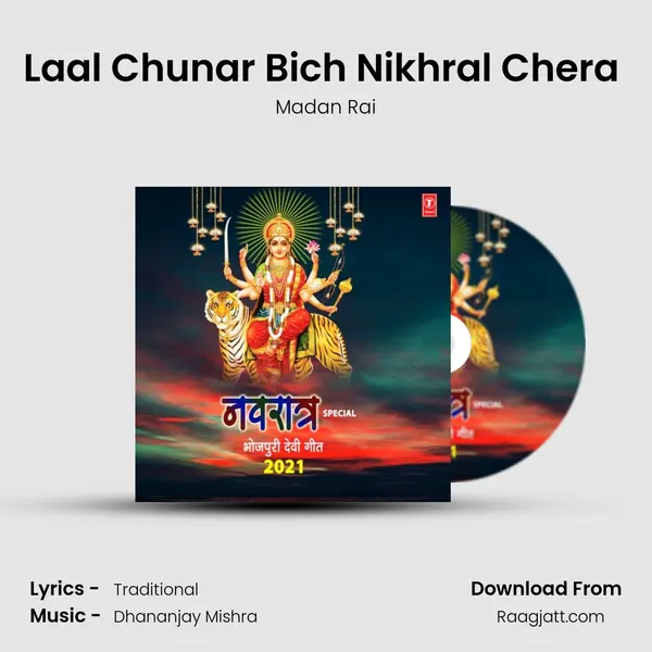 Laal Chunar Bich Nikhral Chera (From 