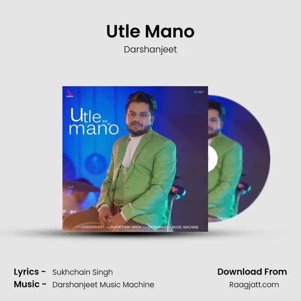 Utle Mano mp3 song