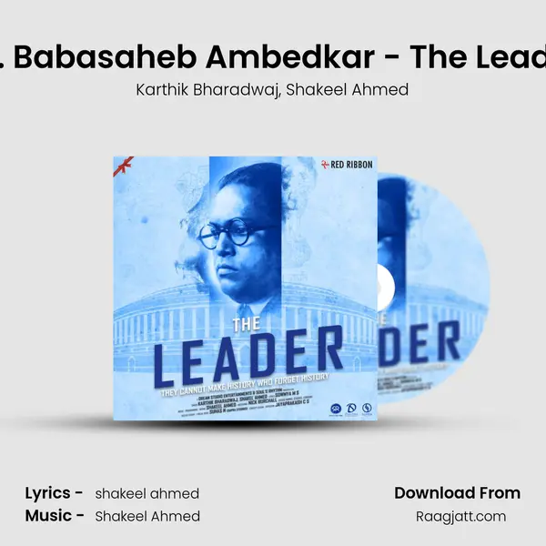 Dr. Babasaheb Ambedkar - The Leader mp3 song