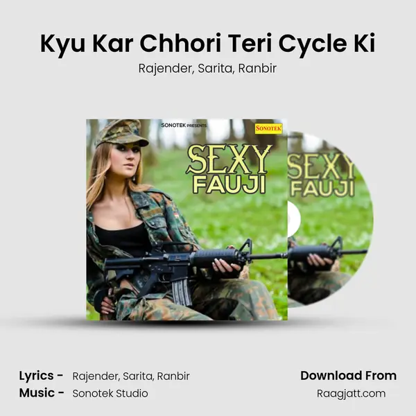 Kyu Kar Chhori Teri Cycle Ki mp3 song