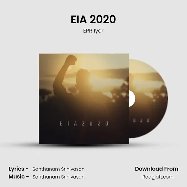 EIA 2020 mp3 song