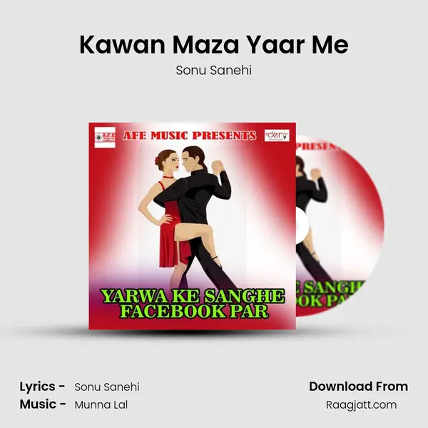 Kawan Maza Yaar Me - Sonu Sanehi album cover 