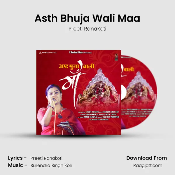 Asth Bhuja Wali Maa - Preeti RanaKoti album cover 