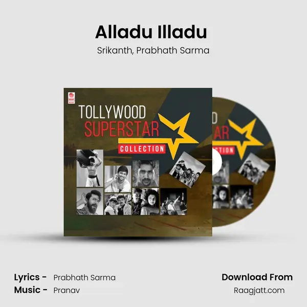 Alladu Illadu (From Ninne Korukunta) mp3 song