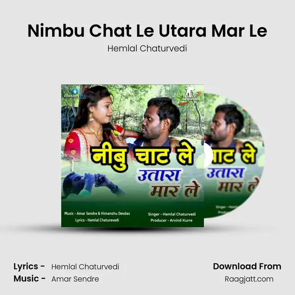 Nimbu Chat Le Utara Mar Le mp3 song