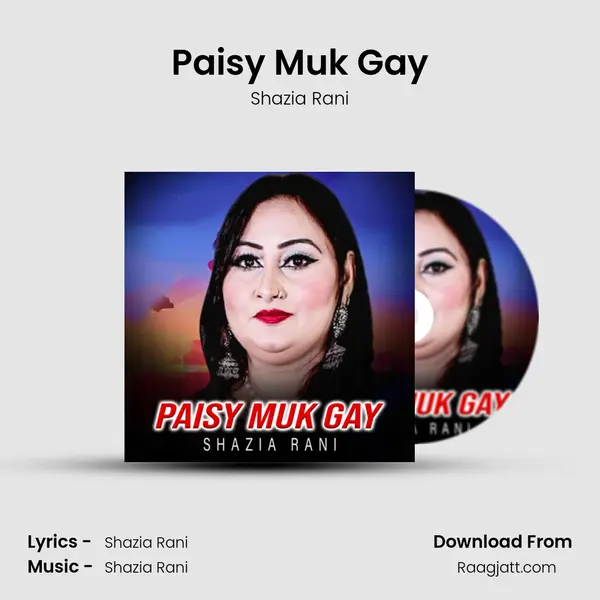 Paisy Muk Gay - Shazia Rani album cover 