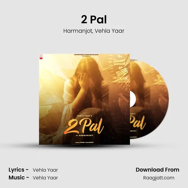 2 Pal mp3 song