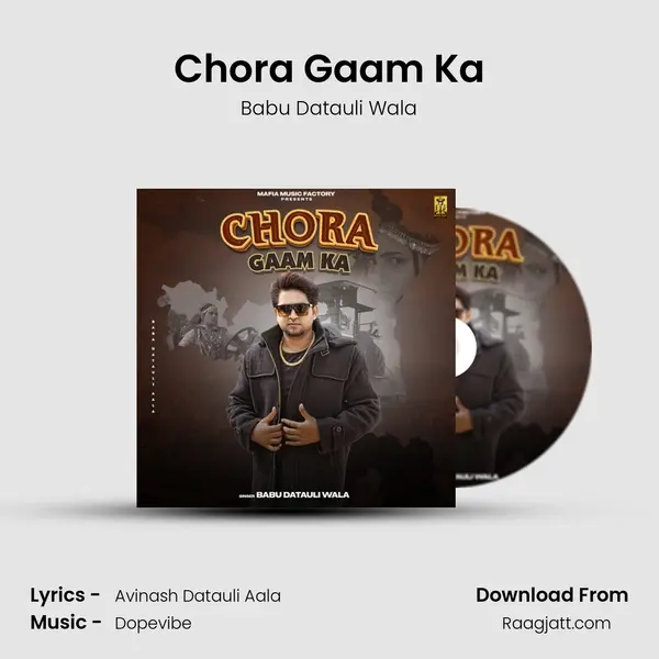 Chora Gaam Ka mp3 song