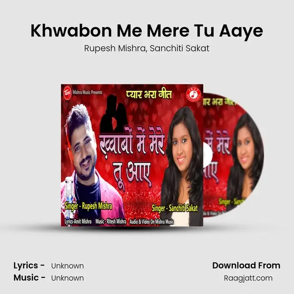 Khwabon Me Mere Tu Aaye - Rupesh Mishra album cover 