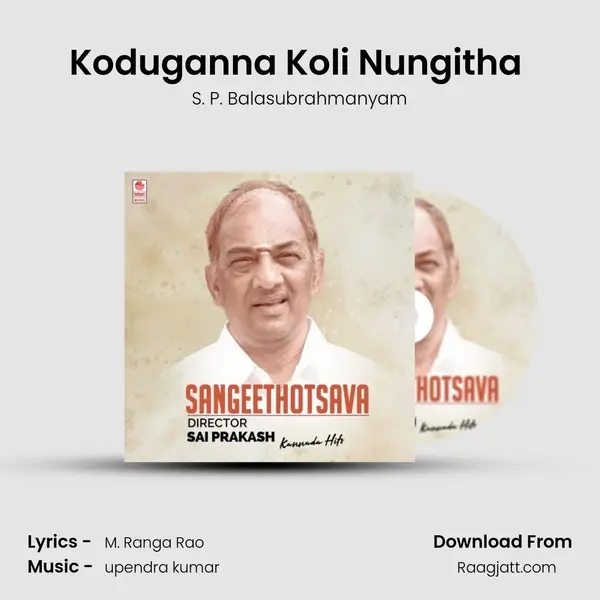 Koduganna Koli Nungitha (From 