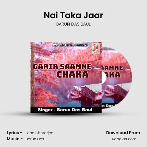 Nai Taka Jaar mp3 song