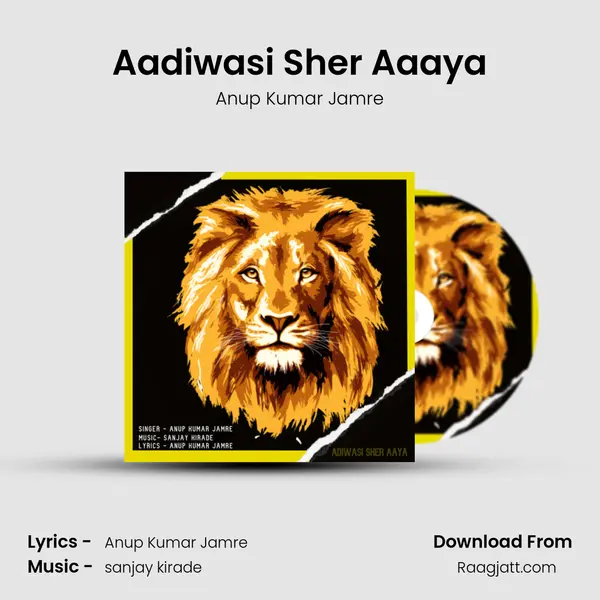 Aadiwasi Sher Aaaya mp3 song