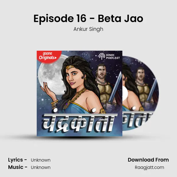 Episode 16 - Beta Jao - Ankur Singh album cover 