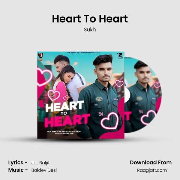 Heart To Heart mp3 song