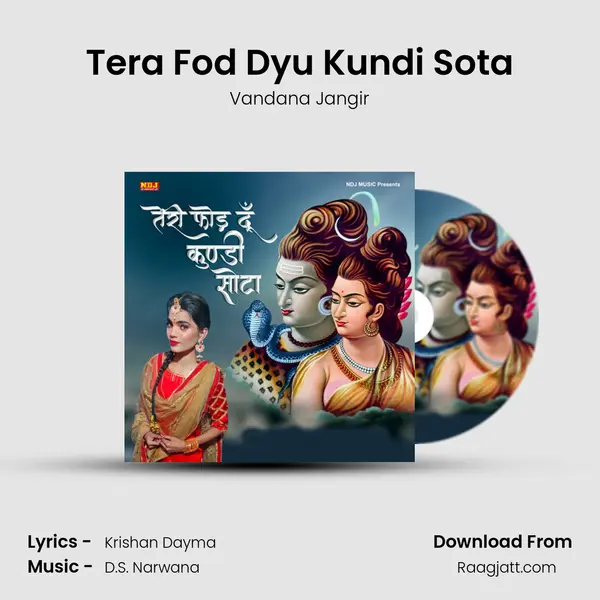 Tera Fod Dyu Kundi Sota mp3 song