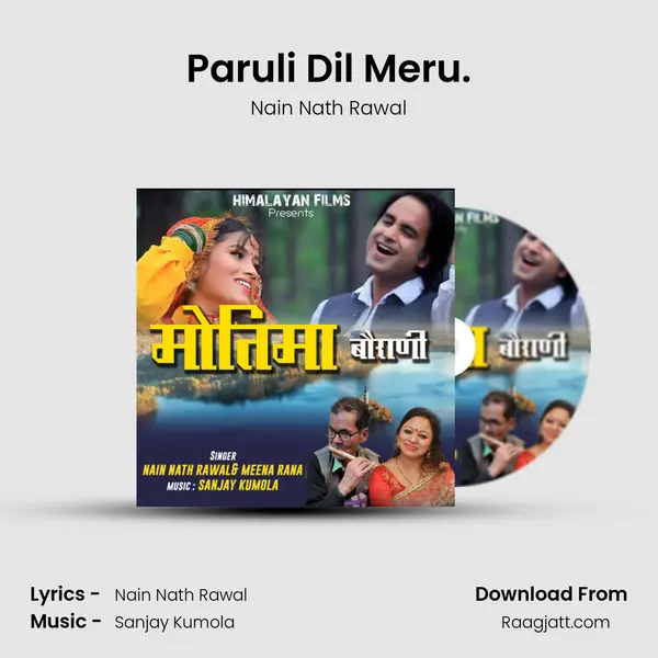 Paruli Dil Meru. mp3 song