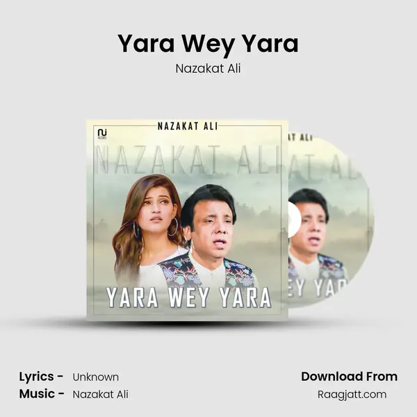 Yara Wey Yara - Nazakat Ali album cover 