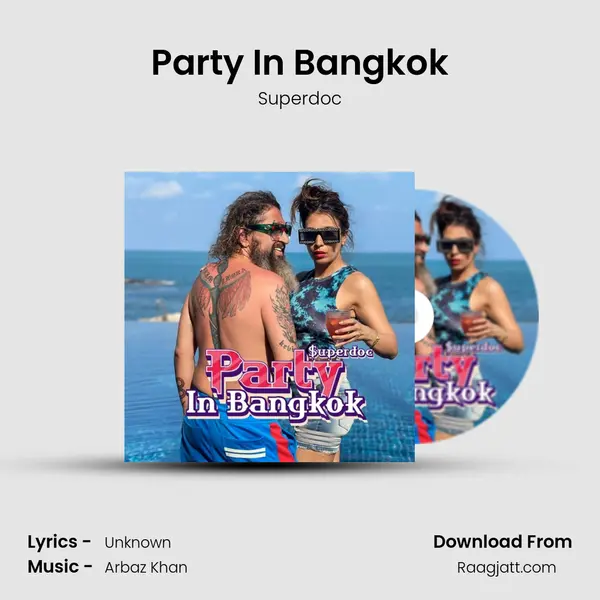 Party In Bangkok mp3 song