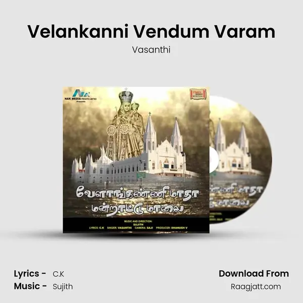 Velankanni Vendum Varam mp3 song