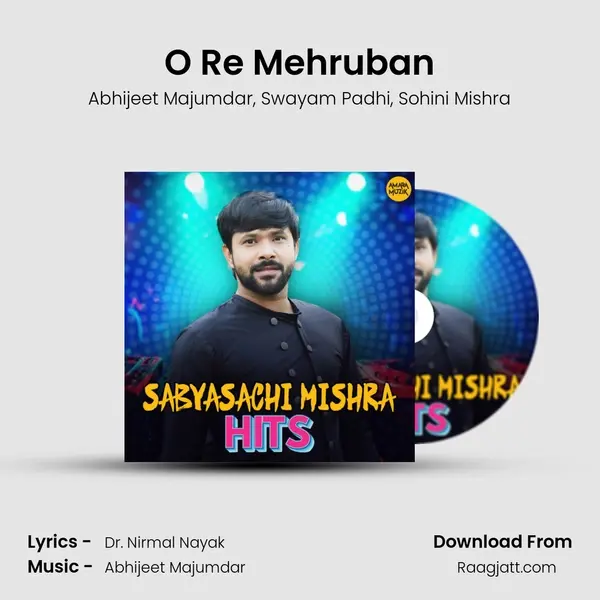 O Re Mehruban mp3 song