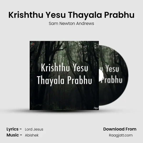 Krishthu Yesu Thayala Prabhu mp3 song