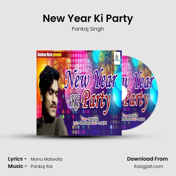 New Year Ki Party - Pankaj Singh album cover 