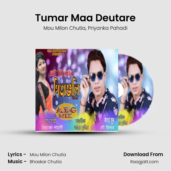 Tumar Maa Deutare mp3 song