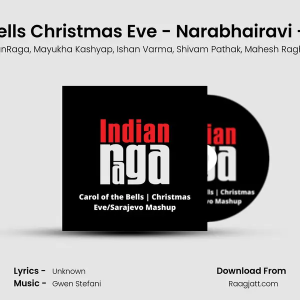 Carol of the Bells Christmas Eve - Narabhairavi - Trisram Tala mp3 song