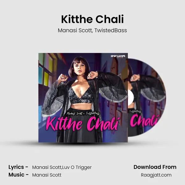 Kitthe Chali mp3 song