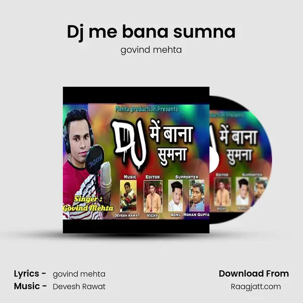 Dj me bana sumna - govind mehta album cover 