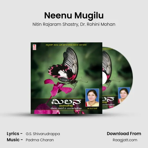 Neenu Mugilu mp3 song