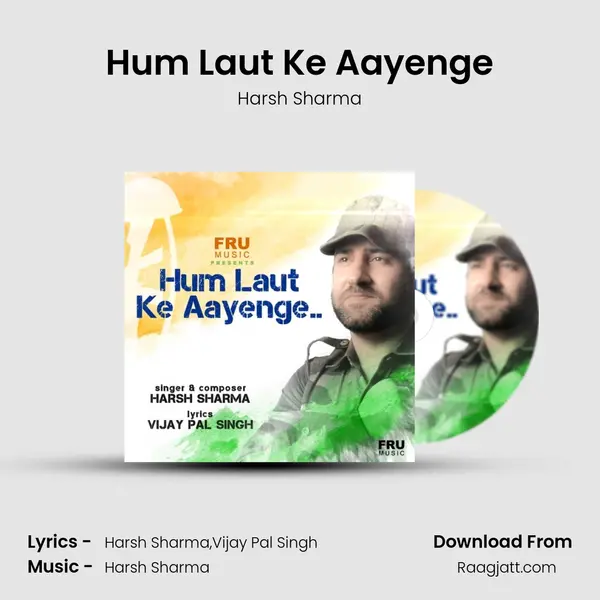 Hum Laut Ke Aayenge - Harsh Sharma album cover 