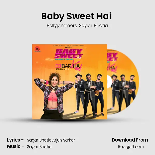 Baby Sweet Hai (DJ Barkha Kaul Mix) mp3 song