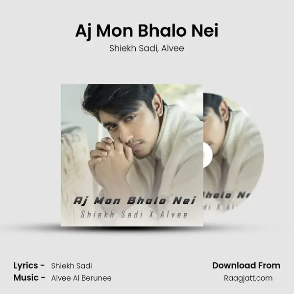 Aj Mon Bhalo Nei mp3 song