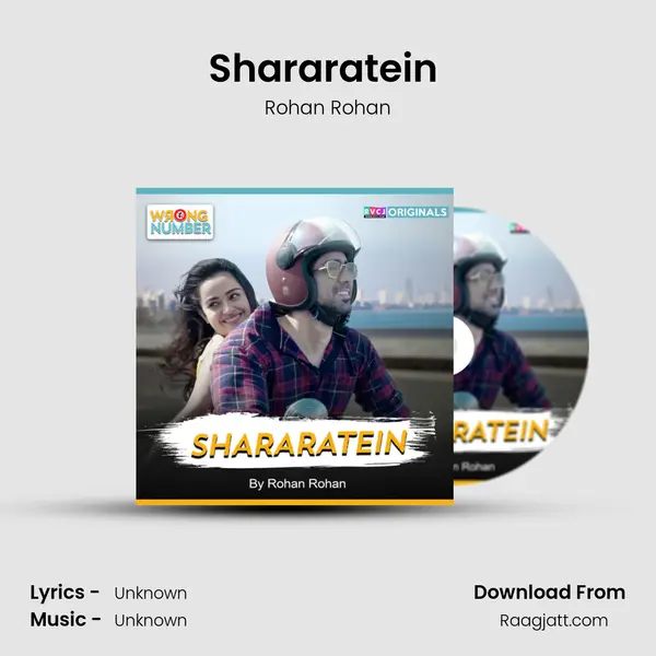 Shararatein (RVCJ Wrong Number Soundtrack) mp3 song