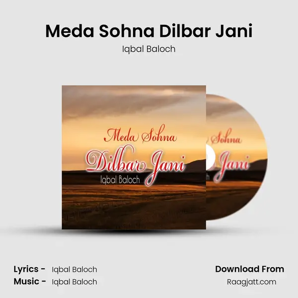 Meda Sohna Dilbar Jani mp3 song