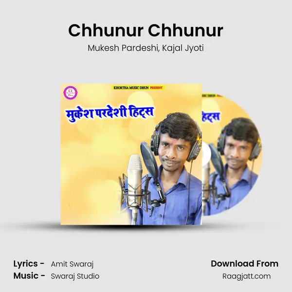 Chhunur Chhunur mp3 song