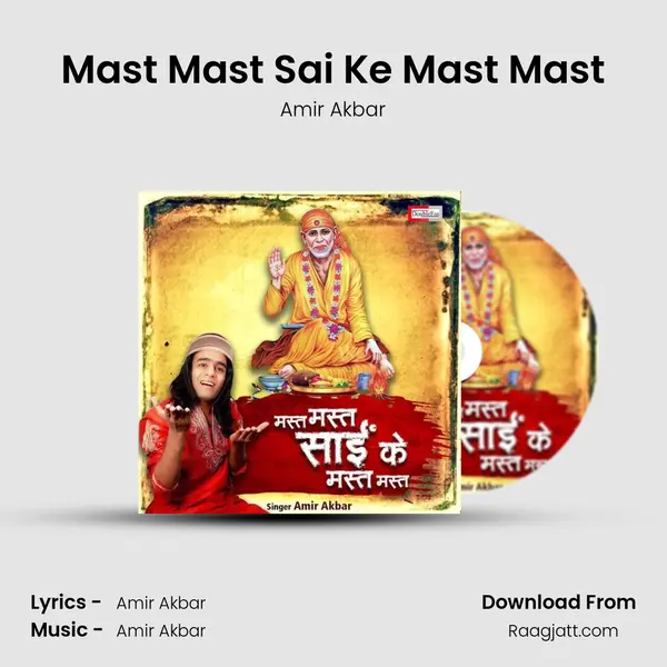 Mast Mast Sai Ke Mast Mast - Amir Akbar album cover 