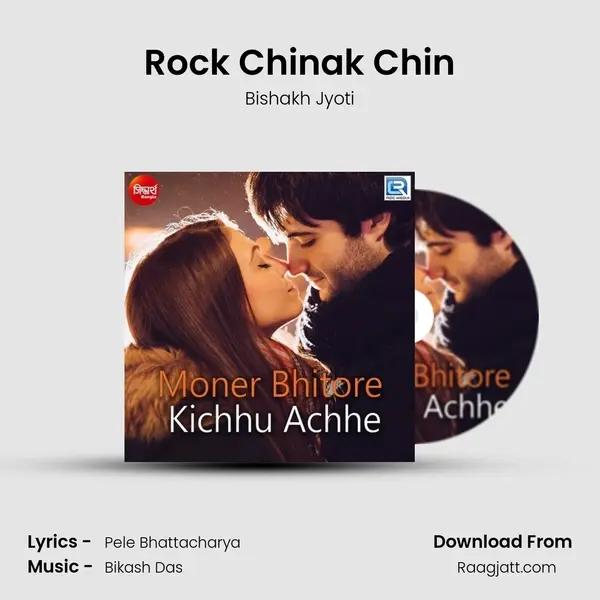 Rock Chinak Chin - Bishakh Jyoti album cover 