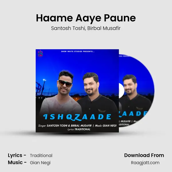 Haame Aaye Paune - Santosh Toshi album cover 