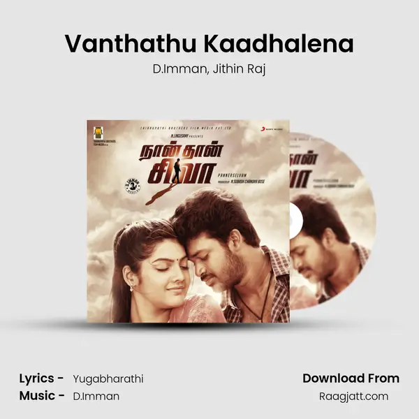 Vanthathu Kaadhalena mp3 song