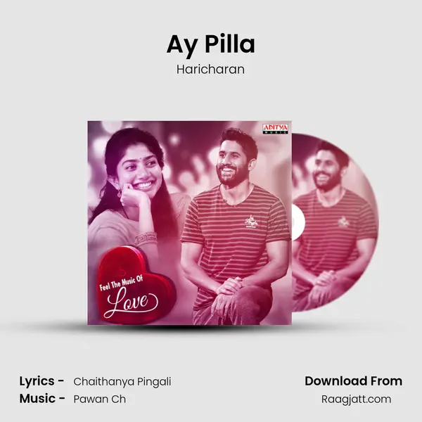 Ay Pilla - Haricharan mp3 song